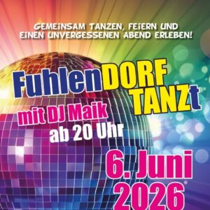 FuhlenDORFTANZT – feiern, tanzen, zusammensein! | Pauline Glaser